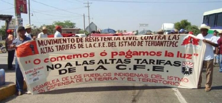 Red Nacional anuncia “huelga de pago” de familias del Istmo de Oaxaca por altas tarifas de la CFE